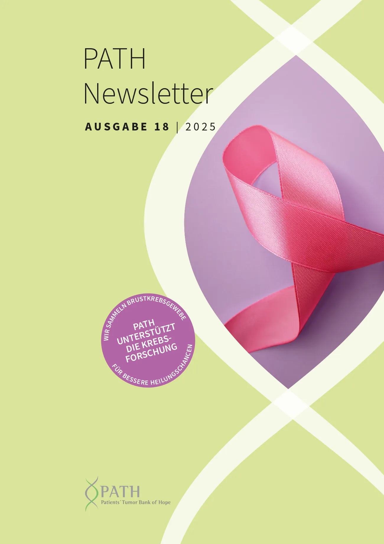 Cover of newsletter of PATH - Patients' Tumor Bank of Hope - patient-driven non-profit tumor biobank that supports breast cancer research